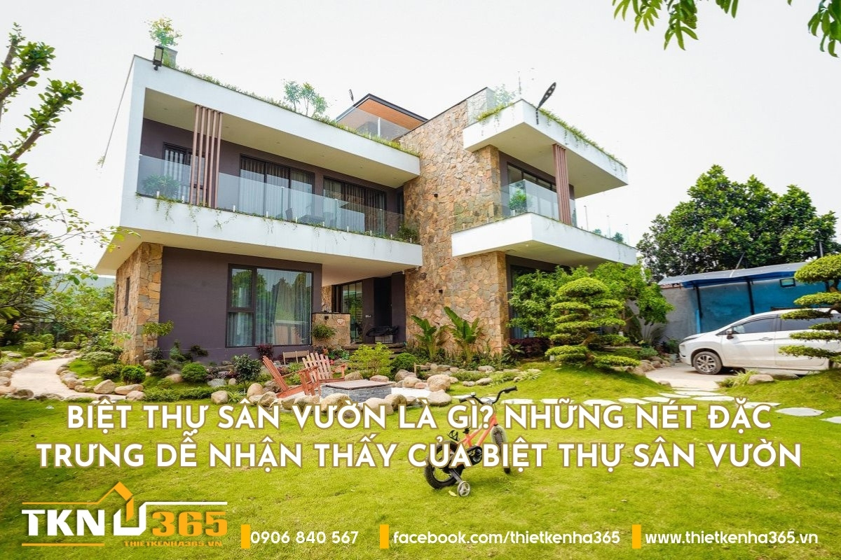 biệt thự sân vườn là gì