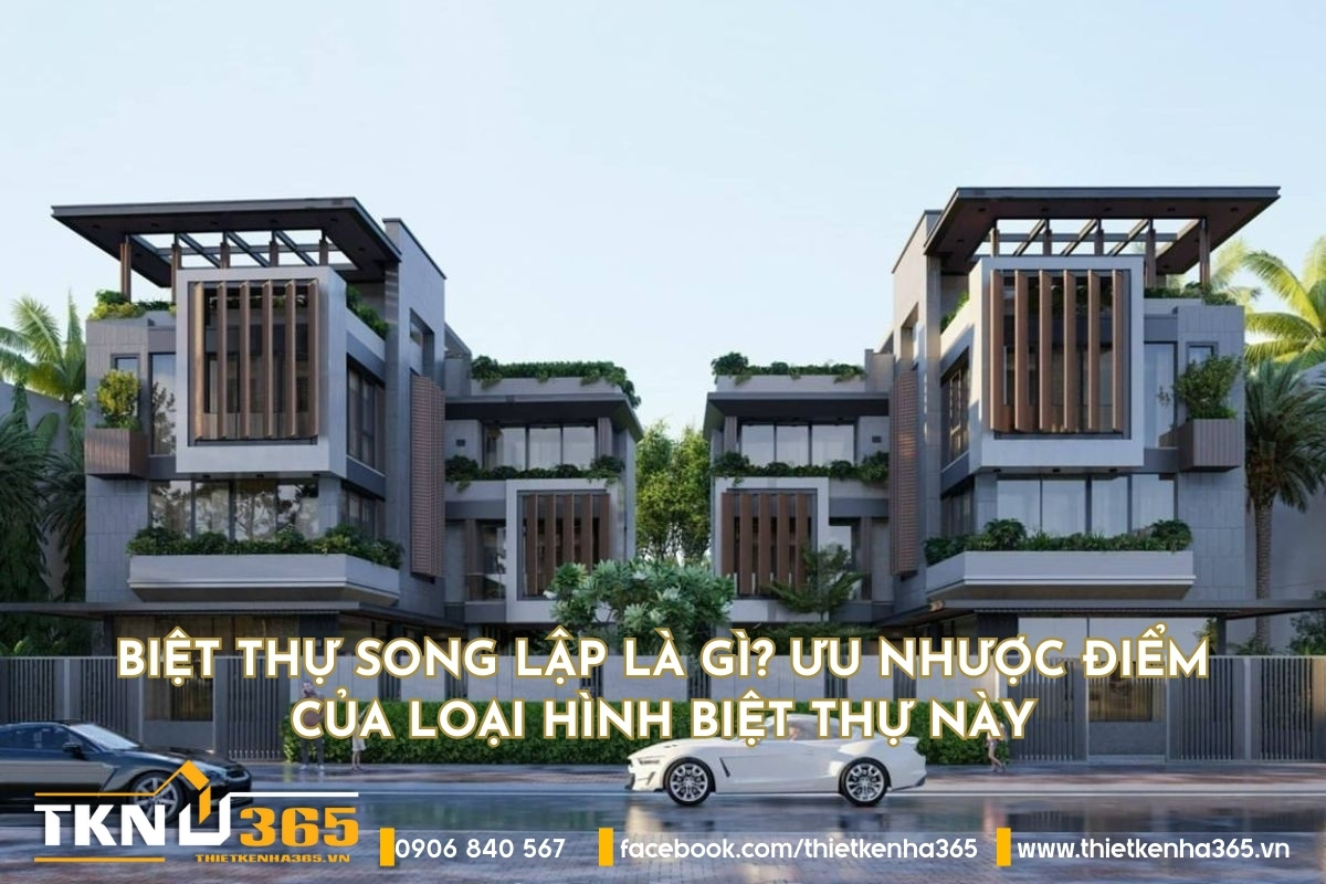 biệt thự song lập là gì